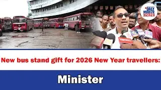 New bus stand gift for 2026 New Year travellers: Minister