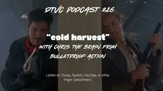 DTVC Podcast 216, 