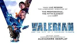 Valerian and the City of a Thousand Planets - Complete Score - Paradise Alley