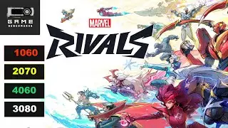 Marvel Rivals Tested on the RTX 3080, 4060, 2070 & 1060 | 5800X3D Performance Review / Benchmark