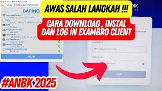 How to Download and Install the Exambrowser Client | Easy - ANBK 2025
