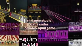 STAGE CODES RH DANCE STUDIO includes squid game glass bridge and mingle