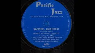 Harry Babasin Quartet - Sanders Meanders (1952)