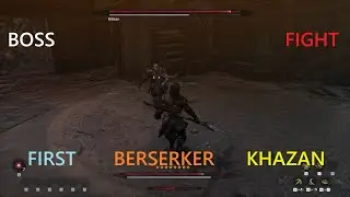 GILSAN Boss Fight (FIRST BERSERKER KHAZAN) NG PC