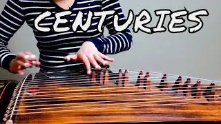 Fall Out Boy - Centuries Guzheng Instrumental Cover
