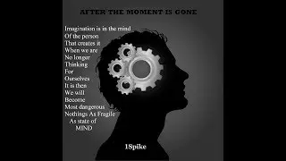 1SPIKE After the moment is gone