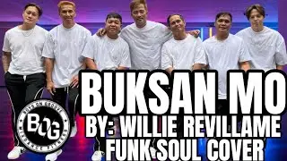 BUKSAN MO By: Willie Revillame / Funk Soul Cover / OPM Dance trend / BOG DanceFitness