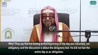 [3] If the legal proof is established during the daytime, then abstaining becomes obligatory...