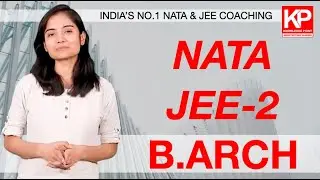 NATA & JEE 2 Classes | KP Architecture Classes | Best NATA Coaching