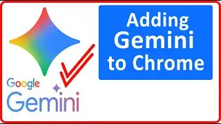 Adding Gemini to Google Chrome