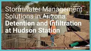 Constructing for Resilience: Stormwater Detention and Infiltration in Arizona
