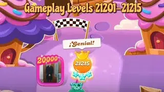 Уровни 21201-21215 игры Candy Crush Saga