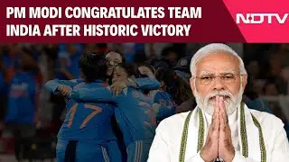Women World Cup 2025 | PM Modi Congratulates &lsquo;World Champion&rsquo; Team India After Historic Victory