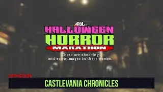 Halloween Marathon 2024 - (31) Castlevania Chronicles - copypasterCPS