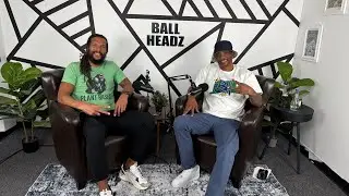 Real Talk with Ball Headz Episode #7 (Kahseim Outlaw)