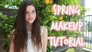 Natural Spring Makeup Tutorial!