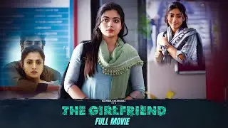 Rashmika&rsquo;s Shocking Love Story | The Girlfriend Movie Explained in Telugu