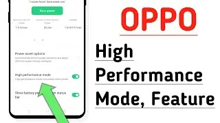 OPPO Phone High Performance Mode, Feature Enable