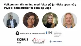 Juridiske perspektiver ved etablering av kommunal psykisk helsetjeneste for barn og unge | Webinar