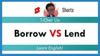 Borrow VS Lend #learnenglish #aprenderingles #borrow #lend #TcherLio