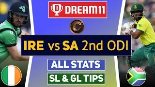 IRE vs SA 2nd ODI Dream11 Prediction | Pitch Report | Players Battle | All Players Stats | Cricstars