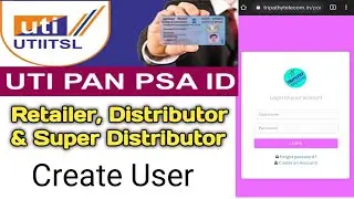 uti pan card psa id retailer, distributor & super distributor | id create কিভাবে করবেন? | uti psa id