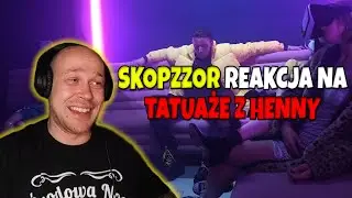 SkopzzoR reaguje na GUZIOR ft. ReTo - TATUAŻE Z HENNY (+historia o kolejce do kibla)