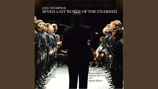 Seven Last Words of the Unarmed