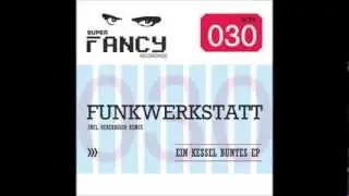 Funkwerkstatt - House Arrest (Original Mix)