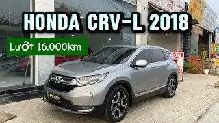 Honda CRV-L 2018 nhập Thái lướt 16.000km không kiếm được chiếc thứ 2