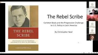 The Rebel Scribe: Carleton Beals and the Progressive Challenge to US Policy in Latin America