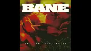 Bane - Holding This Moment (FULL 7