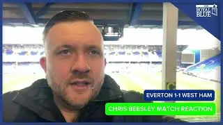 &lsquo;FIGHTING SPIRIT&rsquo; | Everton 1-1 West Ham | Chris Beesley Match Reaction