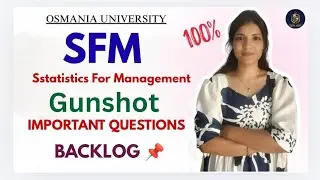 SFM | STATISTICS FOR MANAGEMENT | GUNSHOT IMPORTANT QUESTIONS | MBA SEM-1 | @shivanipallela 