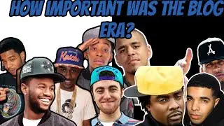 Why The Blog Era Was SO Important