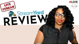 STREAM YARD REVIEW-   HOW TO LIVE STREAM WITH  STREAM YARD