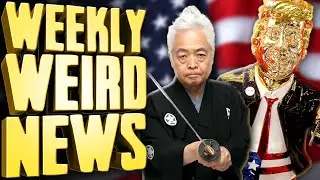 TrumpCon 2021: The Return of the American Samurai - Weekly Weird News
