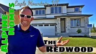 ALPINE HOMES - HOME TOUR - REDWOOD Eagle Mountain, UTAH. 3600 sq.ft. 2-STORY - 4-6 Bedrooms 2.5 Bath