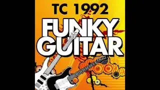 TC 1992 - Funky Guitar (Down Groove)