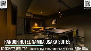 Randor Hotel Namba Osaka Suites