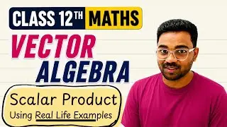 Vector algebra Class12th NCERT ex10.3 | scalar product dot product of two vector Simple explained
