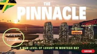 Комплекс The Pinnacle Montego Bay | Самое высокое здание Ямайки | Информация о ходе строительства...