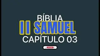 B&iacute;blia | Antigo Testamento | II Samuel 3:1 a 39 #viral #bible #video #viralvideo #amor #feed #paz