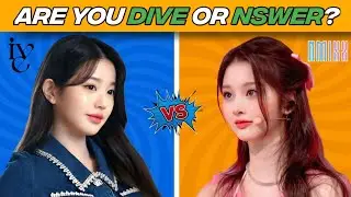 IVE против NMIXX: Вы DIVE или NSWER❓🤔 Викторина по K-POP 2025