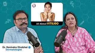 “White Patches on Skin? Don’t Ignore These 3 Vitiligo Signs” | Dr. Ravindra dhabhai