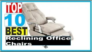 Reclining Office Chairs: Best Reclining Office Chairs in 2022 - (Review & Buying Guide)