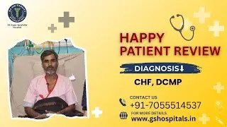 Heart Failure Treatment in Hapur | Patient Review |  GS Super Speciality Hospital, Pilkhuwa