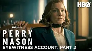 Perry Mason Season 2 Eyewitness Account: Part 2 | Perry Mason | HBO
