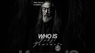 Yohji Yamamoto: The Art of Fashion as a Form of Resistance