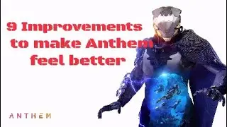 How to improve Anthem: 9 Improvements to make the game feel better